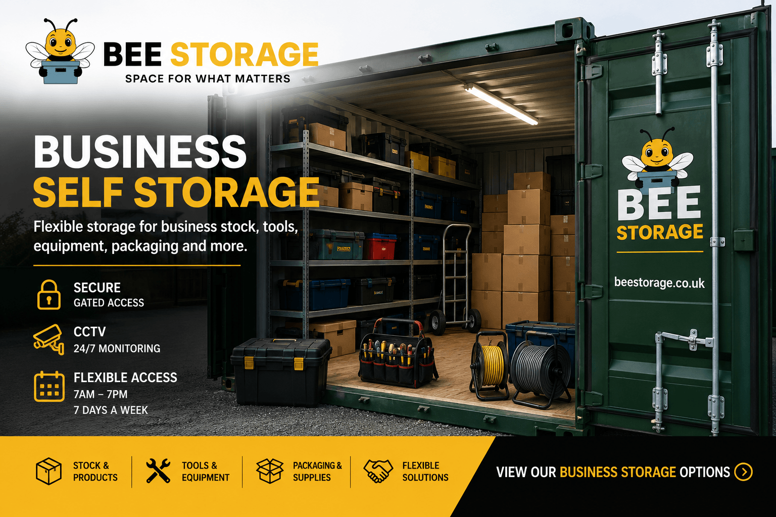 Bee Storage Business Self Storage advert: flexible storage for stock, tools, equipment and packaging, with secure gated access, 24/7 CCTV and 7am–7pm access 7 days a week